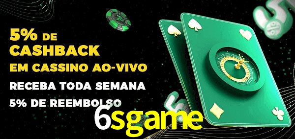 Promoções do cassino ao Vivo 6sgame